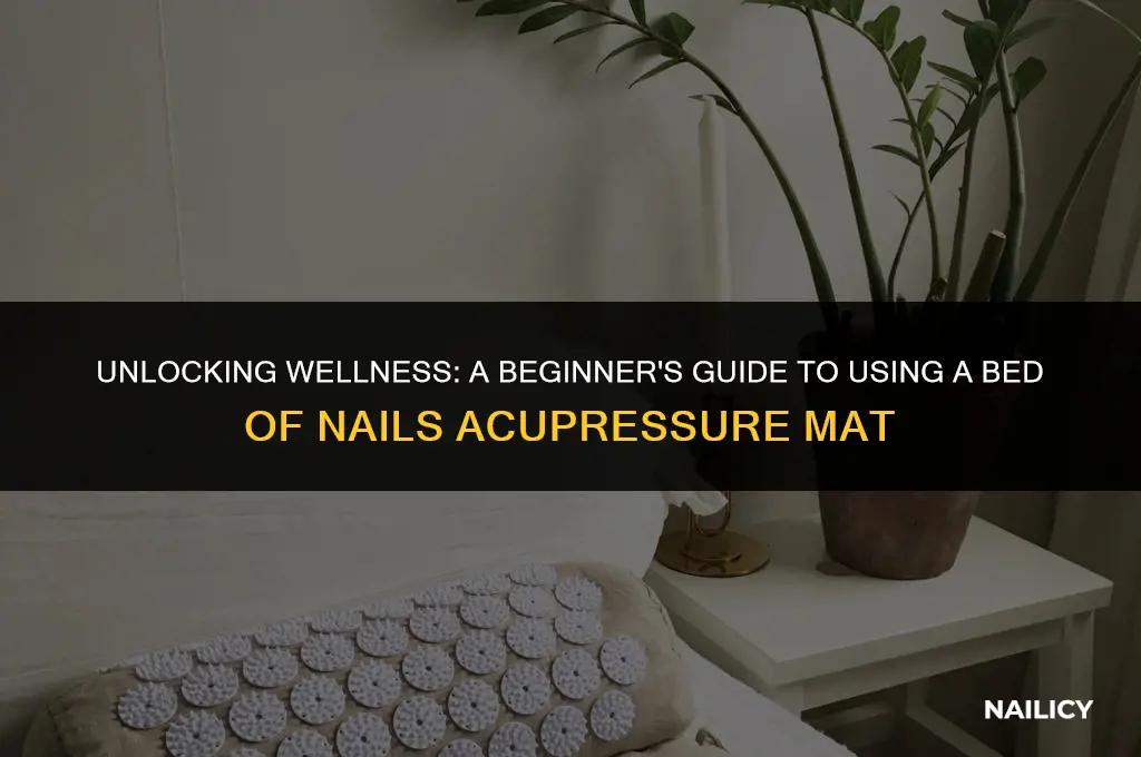 how to use bed of nails acupressure mat