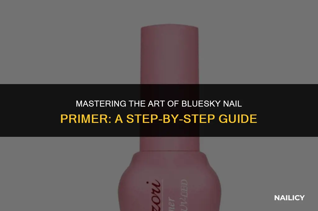 how to use bluesky nail primer