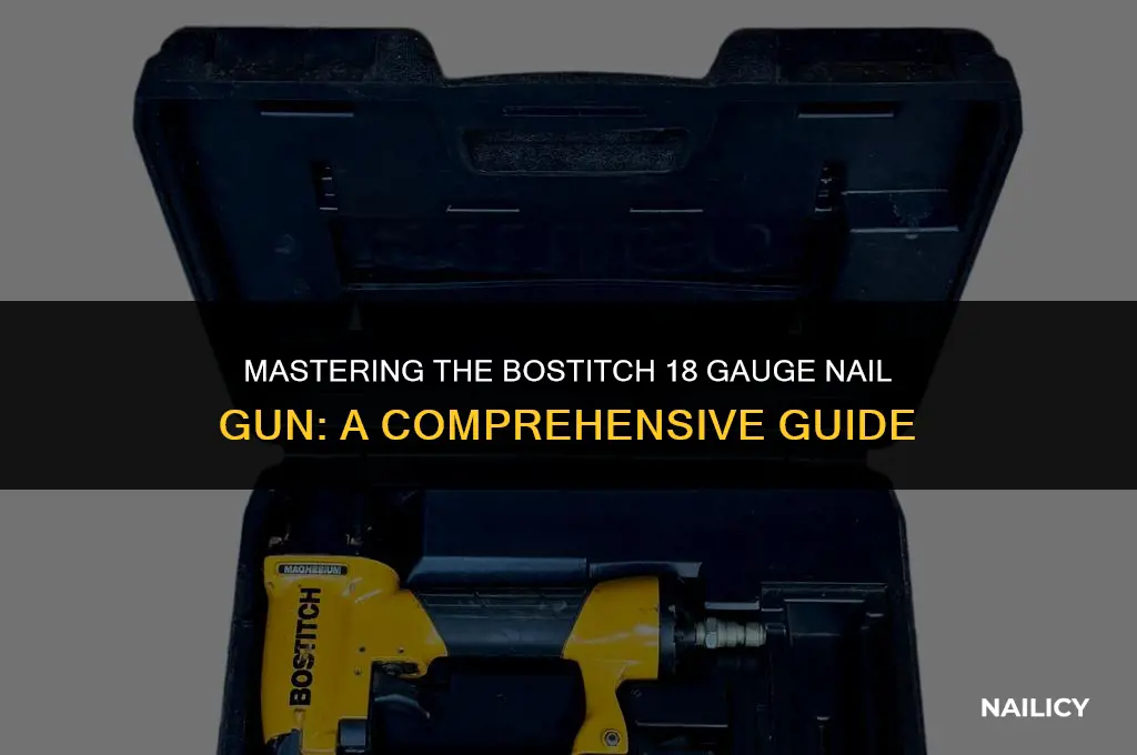 how to use bostitch 18 gauge nail gun
