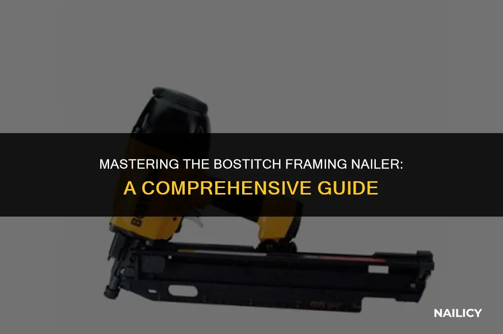 how to use bostitch framing nailer