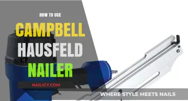 Mastering the Campbell Hausfeld Nailer: A Comprehensive Guide