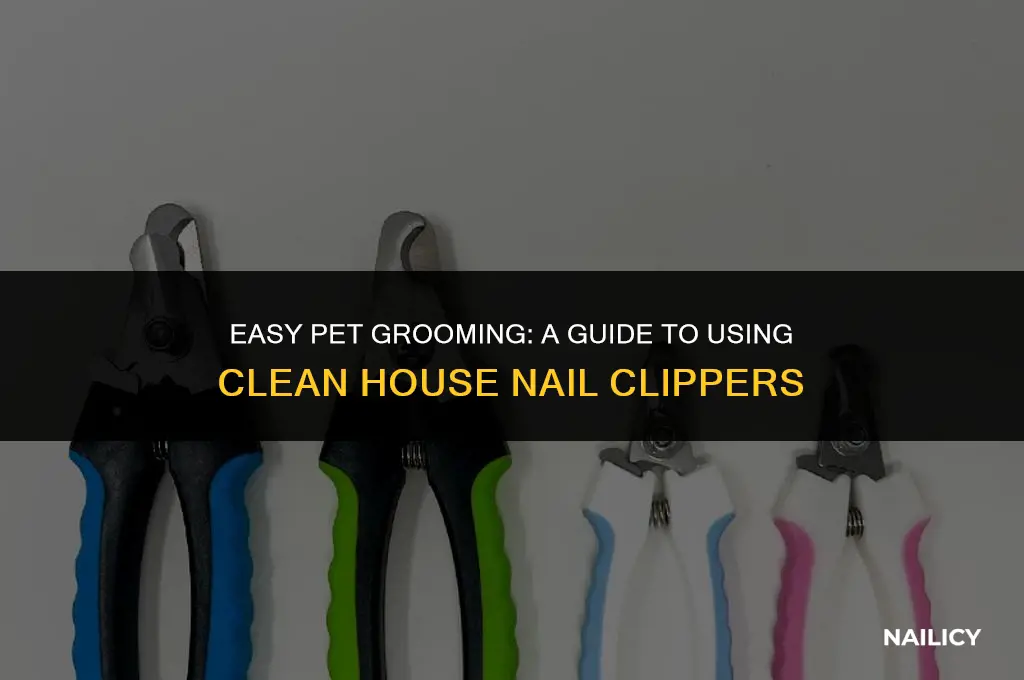 how to use clean house pets nail clippers