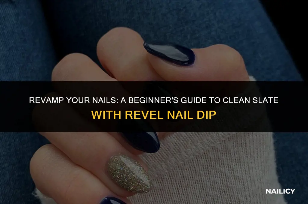 how to use clean slate with revel nail dip