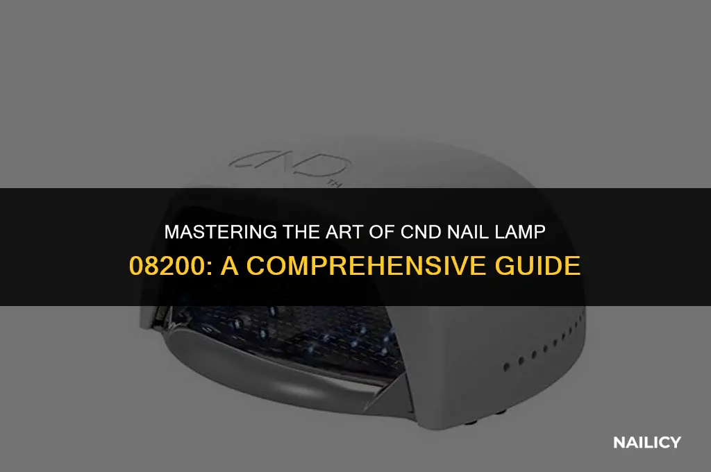 how to use cnd nail lamp 08200