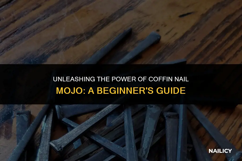 how to use coffin nail mojo