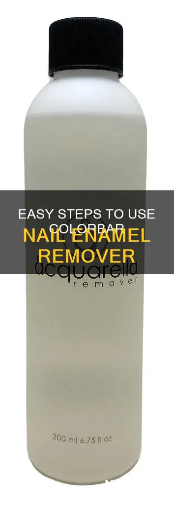 how to use colorbar nail enamel remover