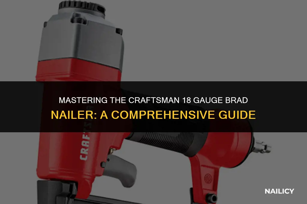 how to use craftsman 18 gauge brad nailer