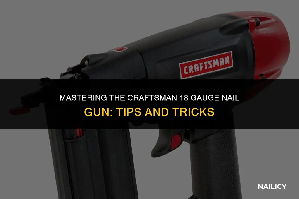 how to use craftsman 18 gauge nail gun