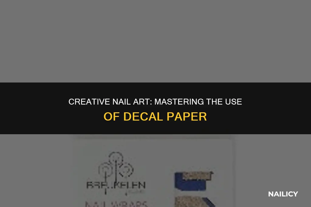 how to use decal paper for nails