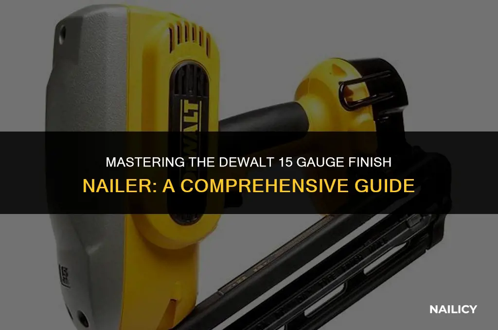 how to use dewalt 15 gauge finish nailer