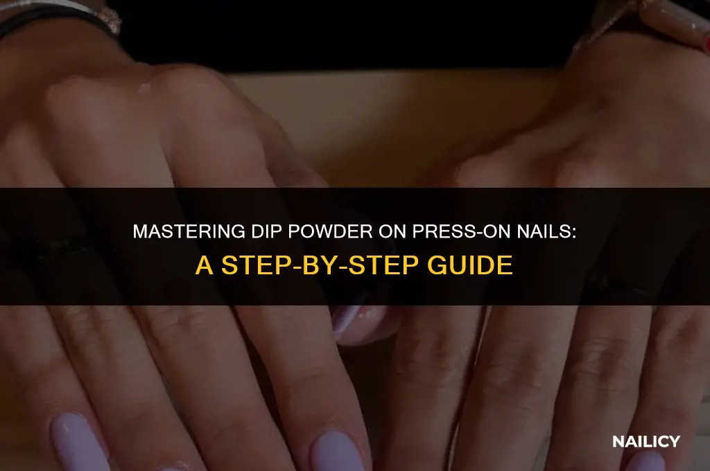 how to use dip powder on press on nails