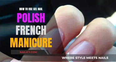 Gel Nail Polish: Achieving the Perfect French Manicure