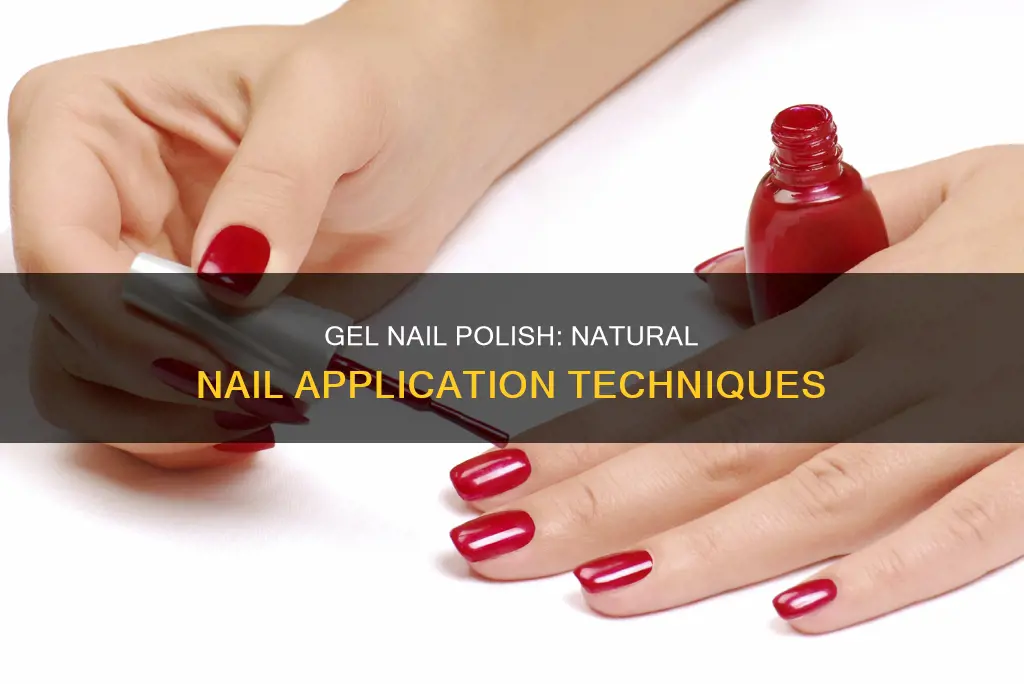 how to use gel nail polish on natural nails