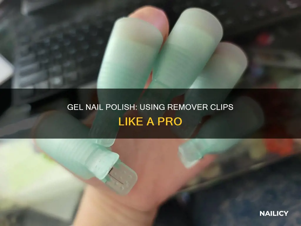how to use gel nail polish remover clips