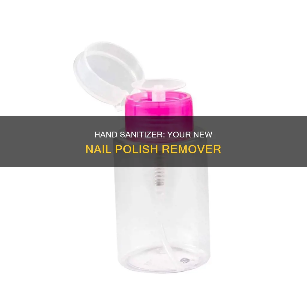 how to use hand sanitizer as nail polish remover