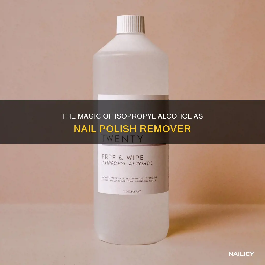 how to use isopropyl alcohol as nail polish remover