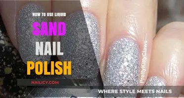 Mastering Liquid Sand Nail Polish: Tips for a Textured Manicure