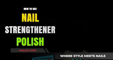 Strengthen Your Nails: A Guide to Using Nail Strengthener Polish