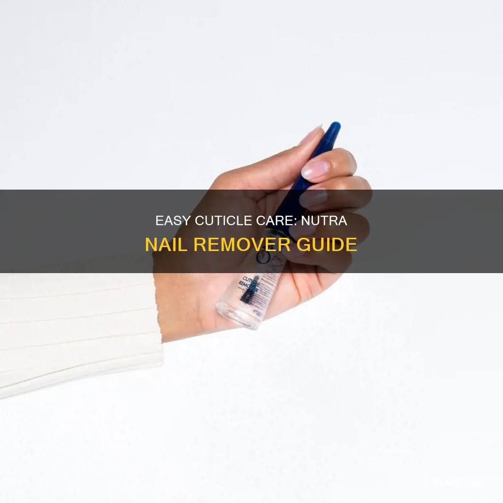 how to use nutra nail cuticle remover