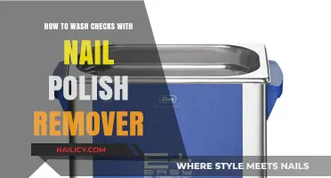 Cleaning Checks: Nail Polish Remover Method