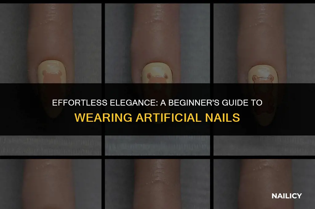 how to wear artificial nails