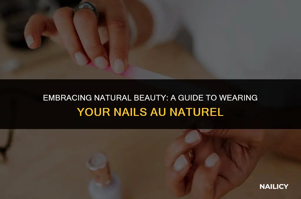 how to wear natural nails