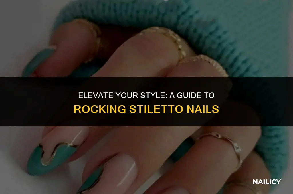 how to wear stiletto nails