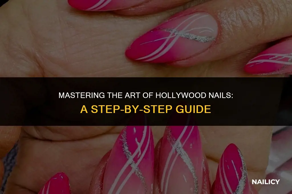 how to work hollywood nails