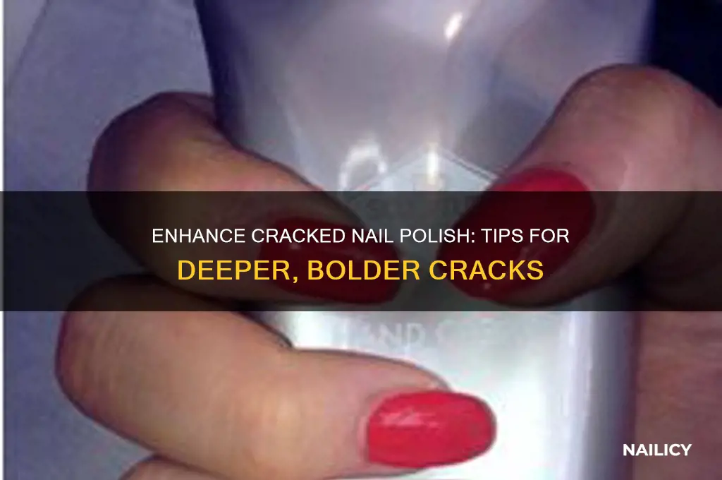 how too make crack nail polish more crack