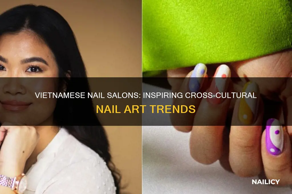 how vietnamese nail salon encouraged other races to do nails