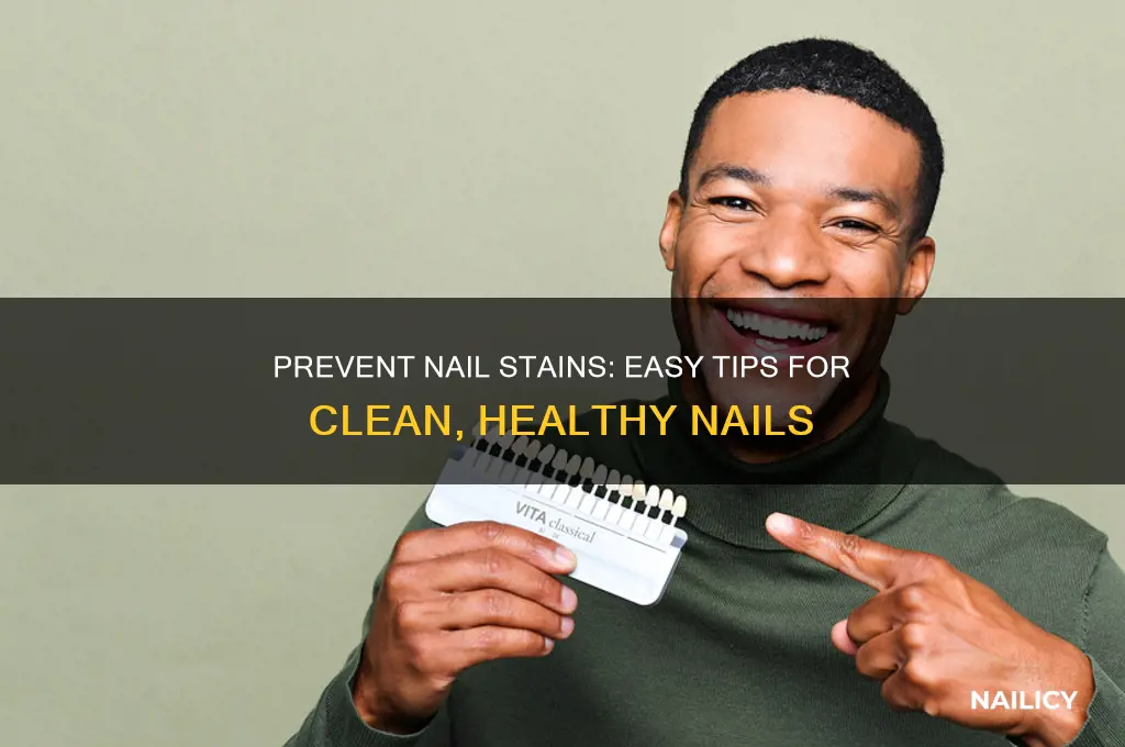 how wo keep nails from betting stained