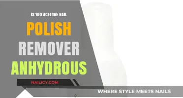 How Acetone Nail Polish Removers Are Made Anhydrous