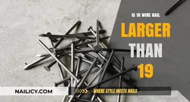 Understanding Wire Nail Sizes: Is 18 Larger Than 19?