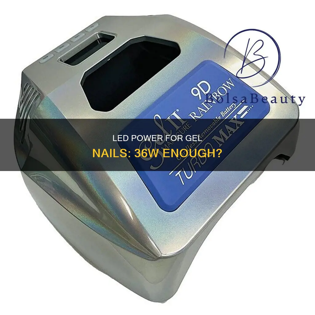 is 36w led strong enough for gel nails
