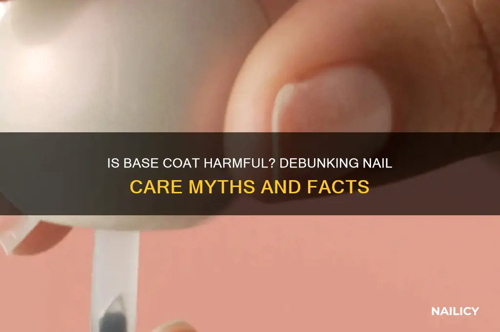 is a base coat bad for your nails