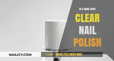 Is a Base Coat Clear Nail Polish? The Ultimate Guide