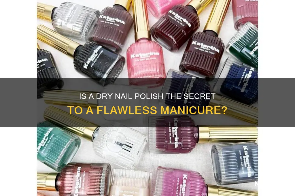 is a dry nail polish