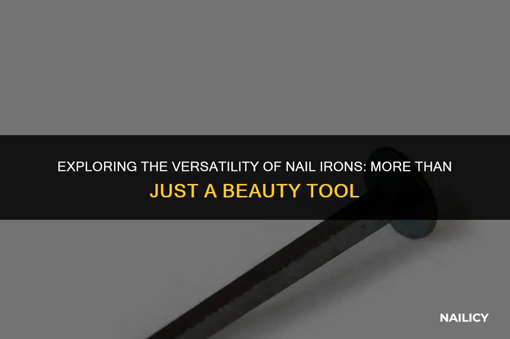 is a nail iron