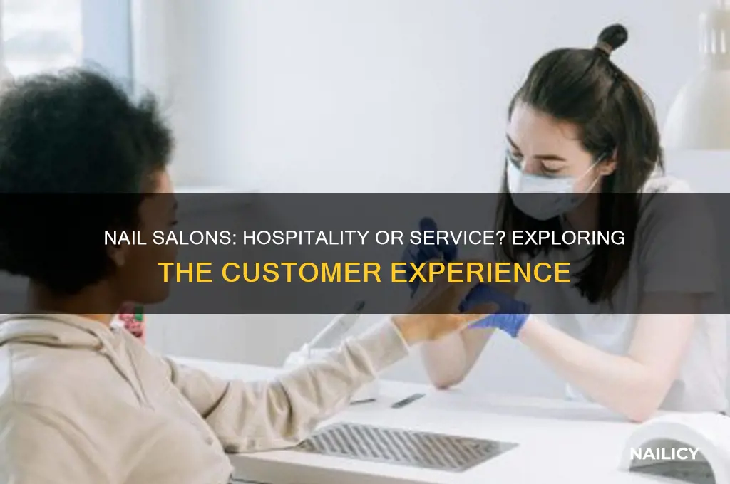 is a nail salon hospitality