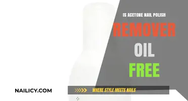 Acetone Nail Polish Remover: Oil-Free or Not?