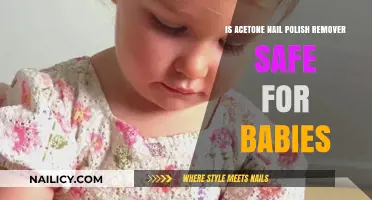Is Acetone Nail Polish Remover Safe for Babies?