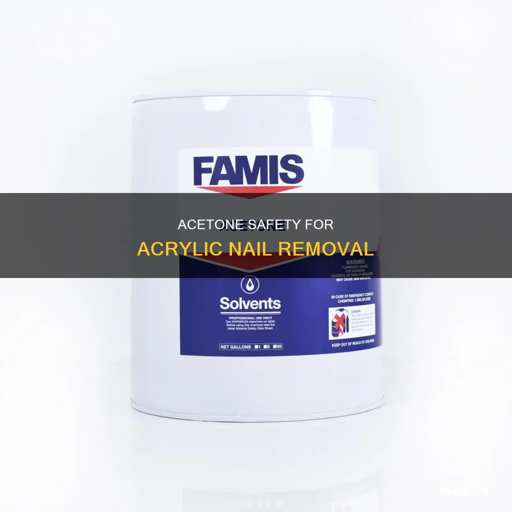 is acetone safe to remove acrylic nails