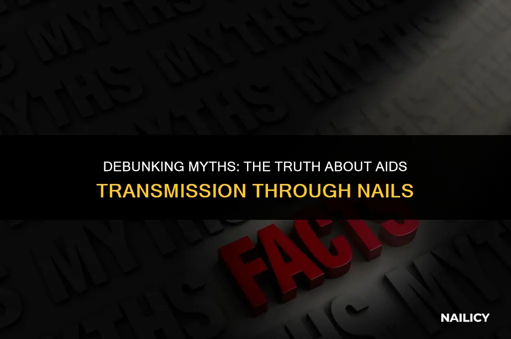 is aids spread by nails