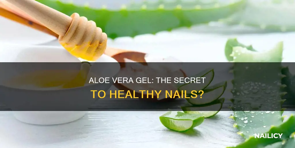 is aloe vera gel good for nails