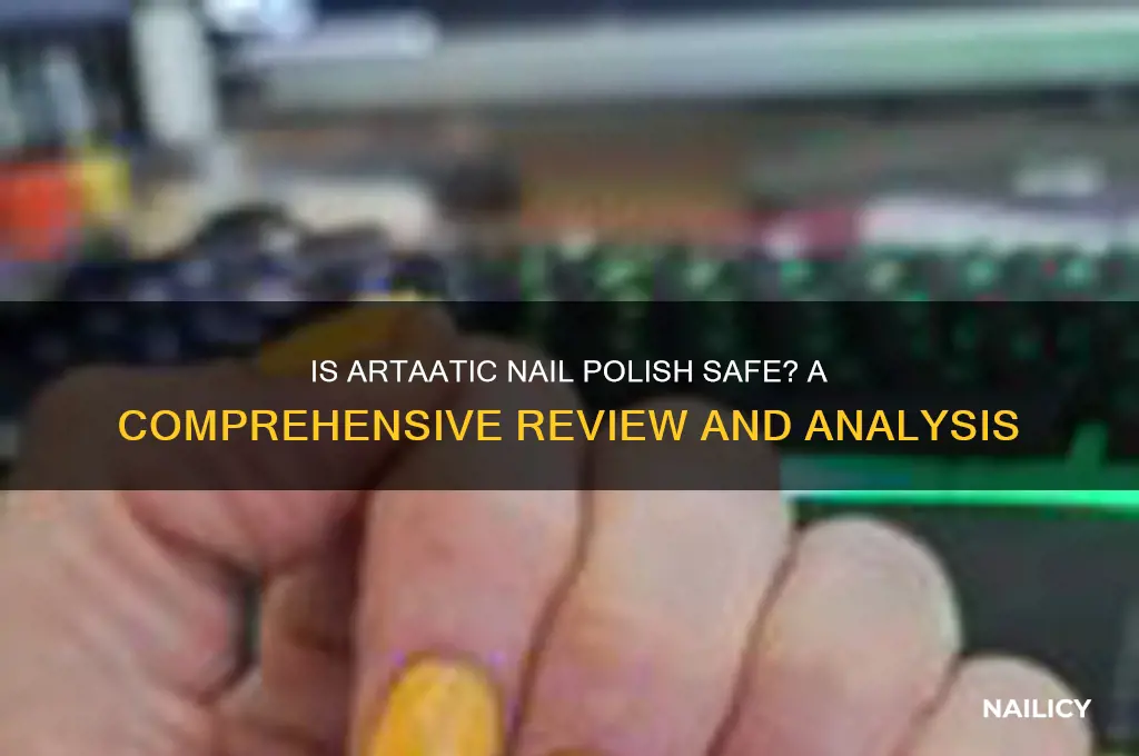 is artaatic nail polish safe to use