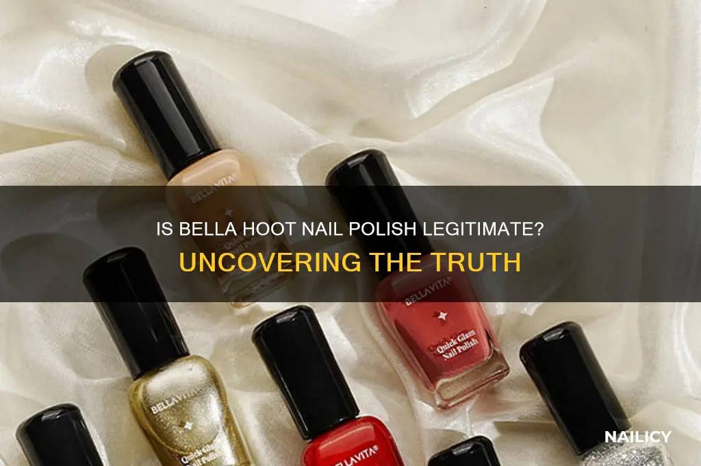 is bella hoot nail polish legitimate