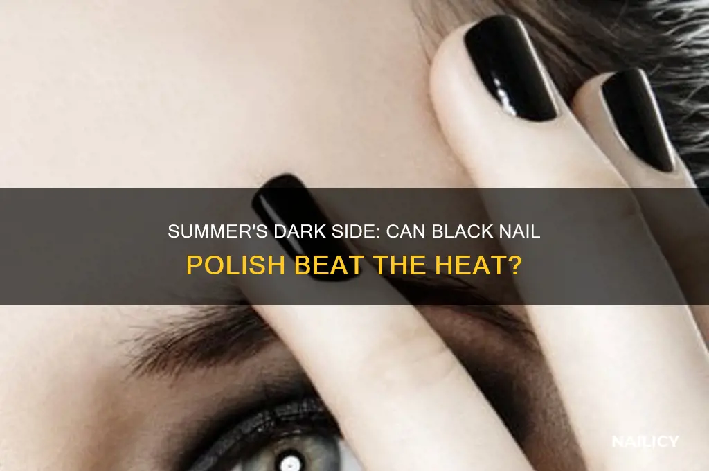 is black nail polish for summer