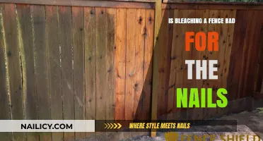 Is Bleaching a Fence Harmful to Your Nails? Find Out Here