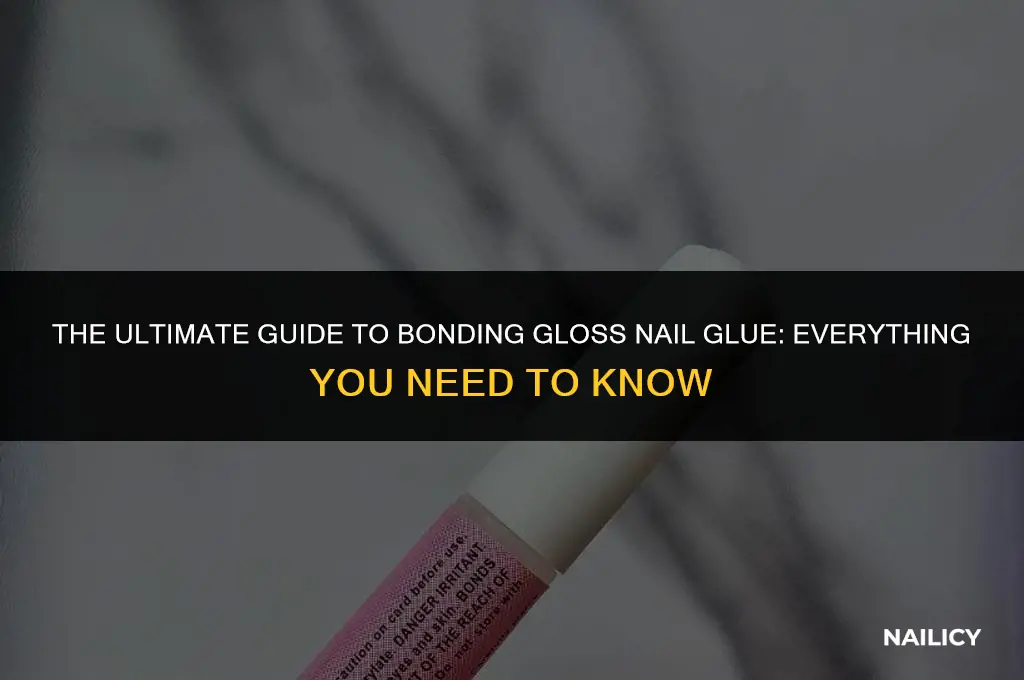 is bonding gloss nail glue
