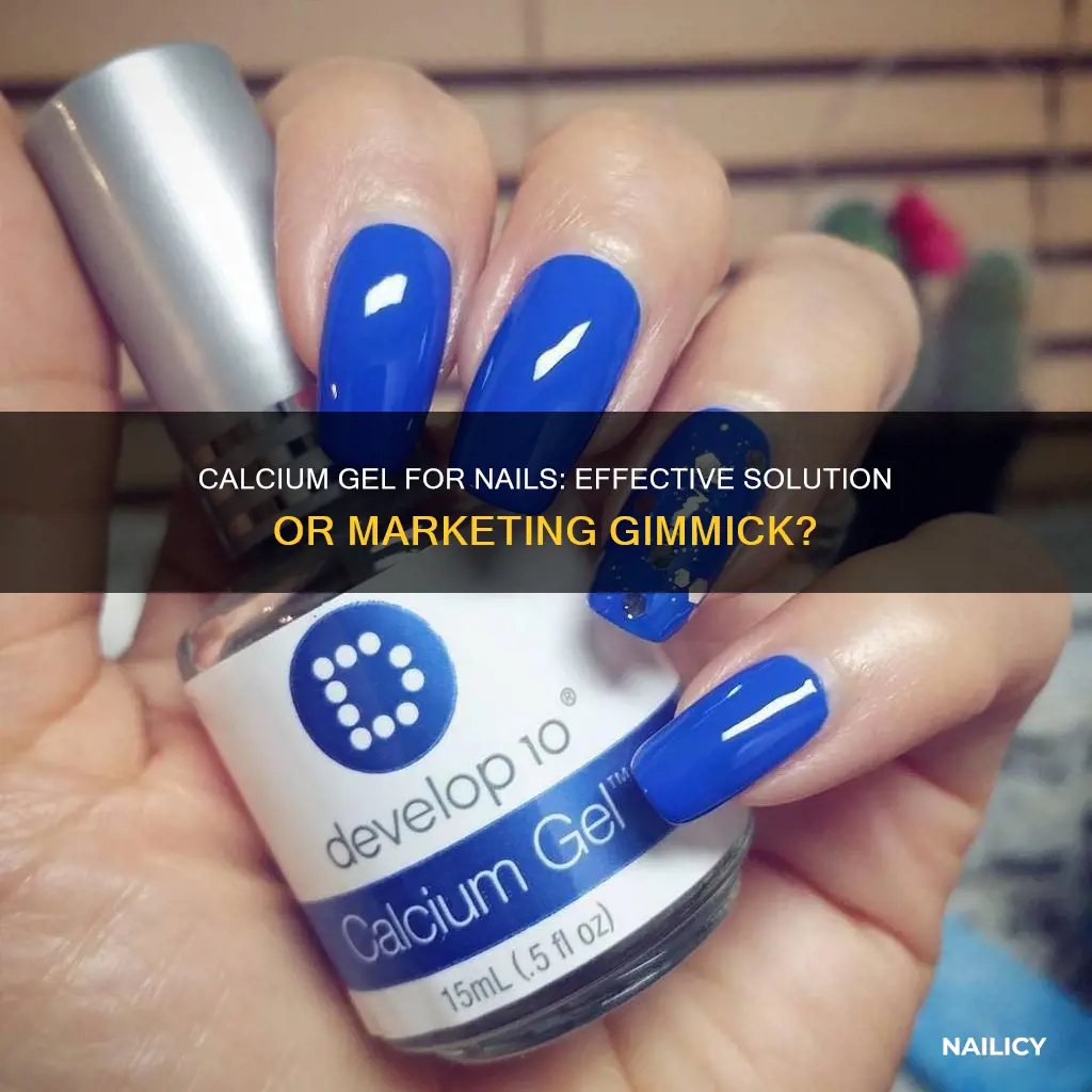 is calcium gel good for nails